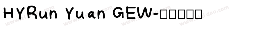 HYRun Yuan GEW字体转换